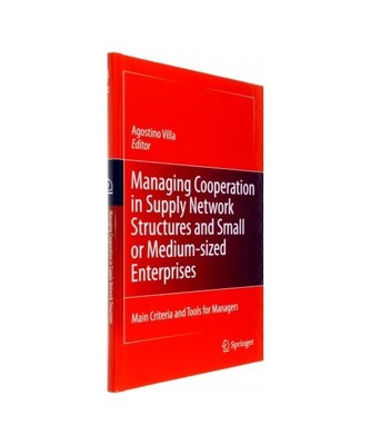 Managing Cooperation in Supply Network Structures and Small or Medium-sized Ente