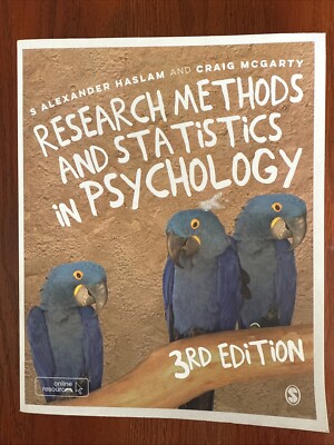 Research Methods and Statistics in Psychology by S. Alexander Haslam: Used