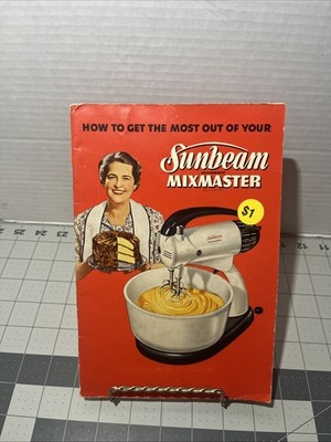 1950 Sunbeam Automatic Mixmaster Instruction + Recipe Booklet Cake Appliance Ad