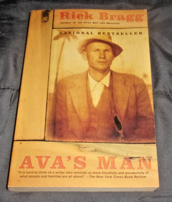 Ava's Man by Rick Bragg (2002, Trade Paperback)