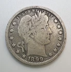 1899 Barber Quarter Great Original Look Silver Type Coin - G/VG Condition