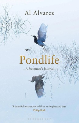 Pondlife | A Swimmer's Journal | Al Alvarez | Englisch | Taschenbuch | 2015