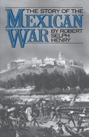 Story Of The Mexican War Robert Selph Henry Taschenbuch Kartoniert / Broschiert