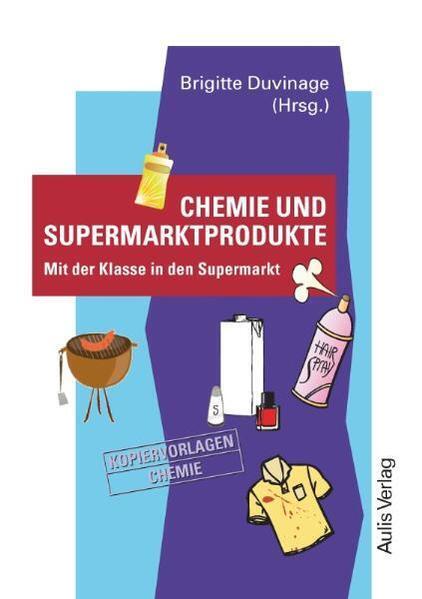 Thumbnail - Kopiervorlagen Chemie / Chemie Und Supermarktprodukte | 2011 | Deutsch