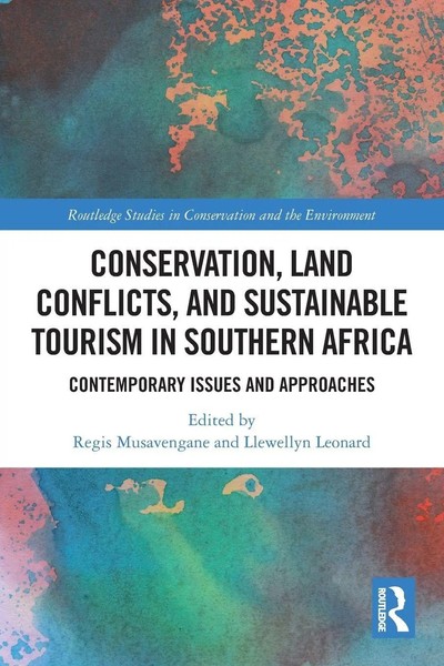 Conservation, Land Conflicts And Sustainable Tourism In Southern Africa | Buch-image