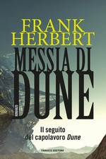 Giampaolo Cossato Frank Herbe Frank Herbert Messia di Dune Il ciclo (Paperback)