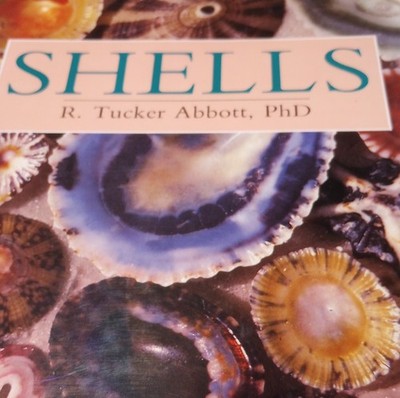 R. Tucker Abbott, PhD Shells Hardcover Reference Book on Seashells Nature