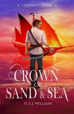 Crown of Sand & Sea by H.S.J. Williams Paperback Book