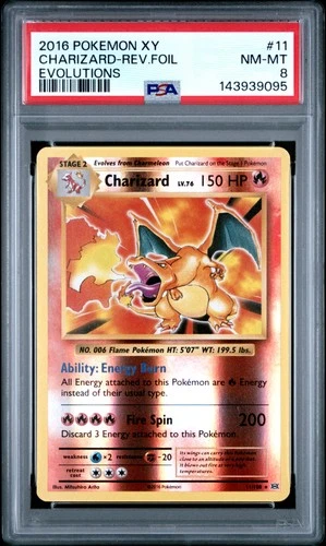 2016 POKEMON XY EVOLUTIONS #11 CHARIZARD-REVERSE FOIL PSA 8