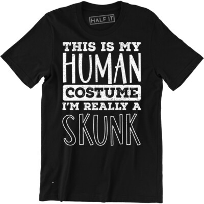 This Is My Human Costume I'm Really A Skunk - Funny Halloween Men's T-shirt Tee