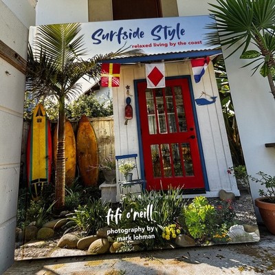 Surfside Style Relaxed Living by the Coast Fifi O'Neill Hardcover Book