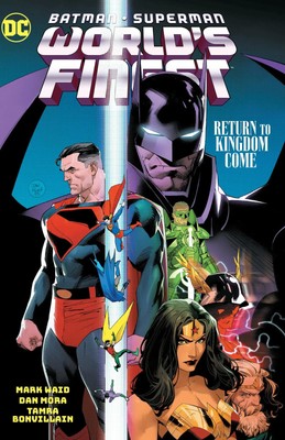 Batman/Superman: World's Finest Vol. 4: Return to Kingdom Come | Mark Waid