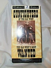 VHS  Gunfighters of the Old West + Most Wanted 2 TAPE SET Collect Ed