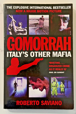 Gomorrah: Italy's Other Mafia by Roberto Saviano - Paperback