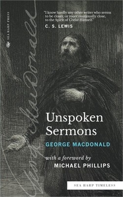 Unspoken Sermons (Sea Harp Timeless series): Series I, II, and III (Complete and