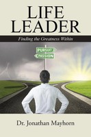 Life Leader Finding The Greatness Within Jonathan Mayhorn Taschenbuch Englisch