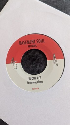 BUDDY ACE SCREAMING PLEASE BASEMENT SOUL 7''