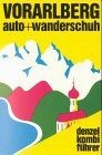 Denzel Kombiführer Auto und Wanderschuh, Bd.6, Vora... | Buch | Zustand sehr gut