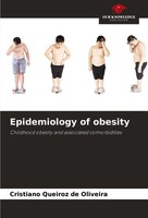 Epidemiology Of Obesity Childhood Obesity And Associated Comorbidities Oliveira