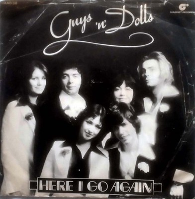 Guys N Dolls - Here I Go Again / Can't You Hear The Song [7'' 45 rpm] UK PS