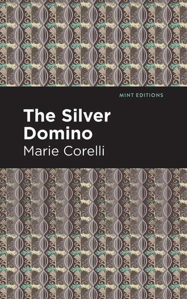 The Silver Domino | Marie Corelli | Taschenbuch | Kartoniert / Broschiert | 2021-image