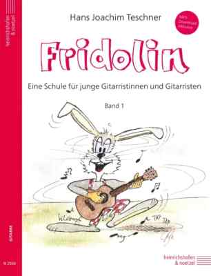 Fridolin Bd. 1 Gitarrenschule für junge Gitarristen - PORTOFREI VOM FACHHÄNDLER