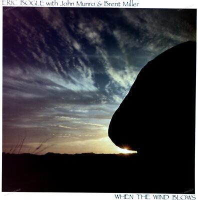 Eric Bogle With John Munro And Brent Miller - When The Wind Blows LP 1984 '
