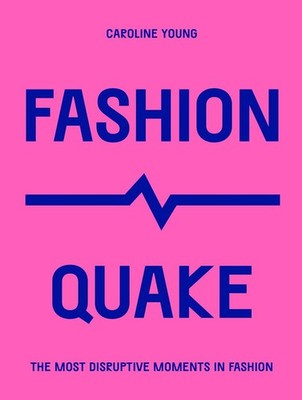 FashionQuake | Caroline Young | englisch
