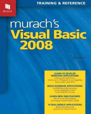 Murach's Visual Basic 2008 : Training & Reference, Paperback by Boehm, Anne, ...