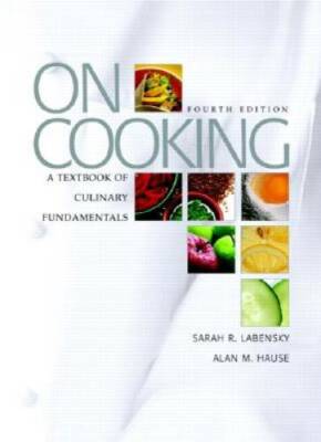 On Cooking: A Textbook of Culinary Fundamentals, 4th Edition - Hardcover - GOOD