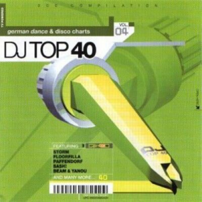 DJ Top 40 Vol. 04 (2000) Warp Brothers vs. Aquagen, Airscape, Storm, Fl.. [2 CD]