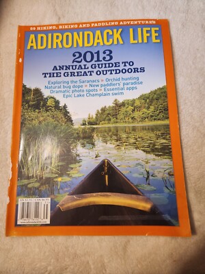 Adirondack Life 2013 Annual Guide to the Great Outdoors Magazine