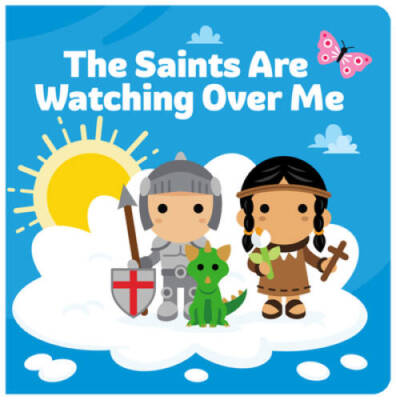 The Saints Are Watching Over Me - Board book By Joe Klinker - GOOD