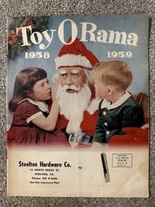 1958-59 Toy O Rama Catalog Vintage Toys from Steelton Hardware Co. Steelton, PA
