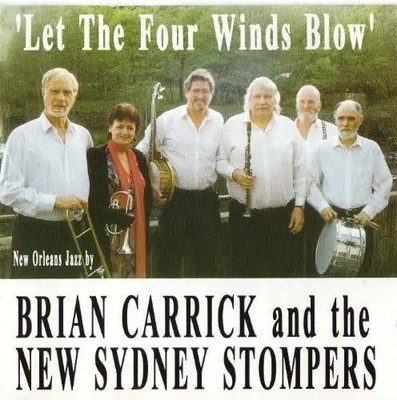 CD Brian Carrick & The New Sydney Stompers Let The Four Winds Blow p.e.k. Sou