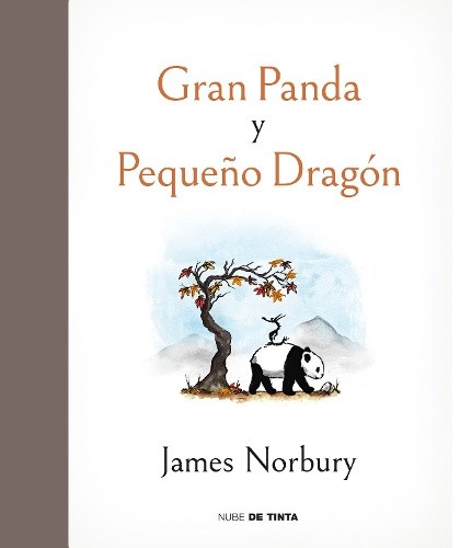 Gran Panda Y Pequeño Dragón / Big Panda and Tiny Dragon [Spanish] [Hardback]