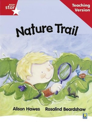 PEARSON EDUCATION - Rigby Star Guided Reading Red Level  Nature Trail  - H245z
