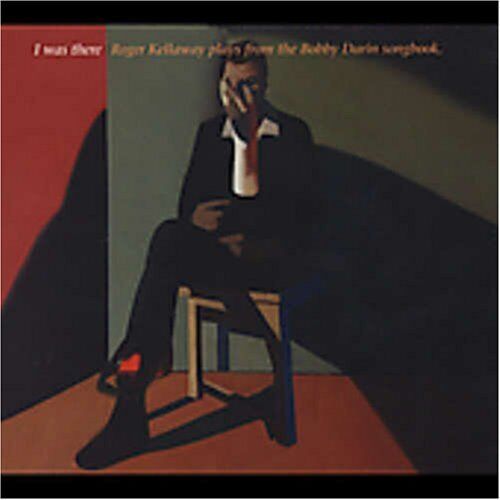Kellaway Roger Celebrating the Music of Bobby Darin (CD) - Photo 1/1
