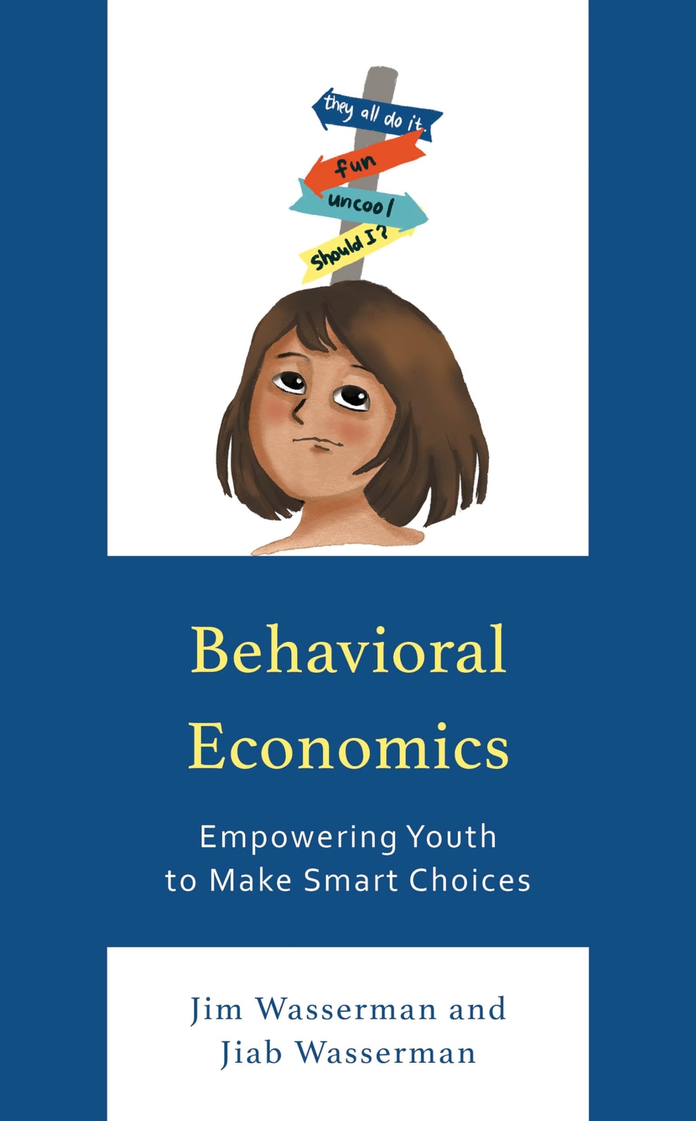 Behavioral Economics: Empowering Youth to Make Smart Choices