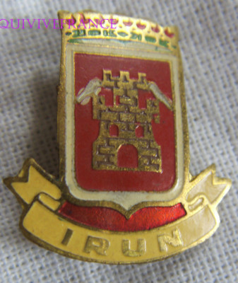 Pin's Insigne Badge Blason Irun - Ville, Tourisme, Cuivre - Vintage