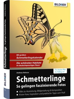 Andreas Kolossa Schmetterlinge - so gelingen faszinierende Fotos