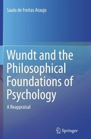 Saulo De Freitas Araujo | Wundt And The Philosophical Foundations Of Psychology