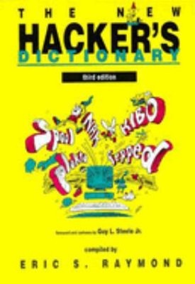 The New Hacker's Dictionary, Third Edition Paperback