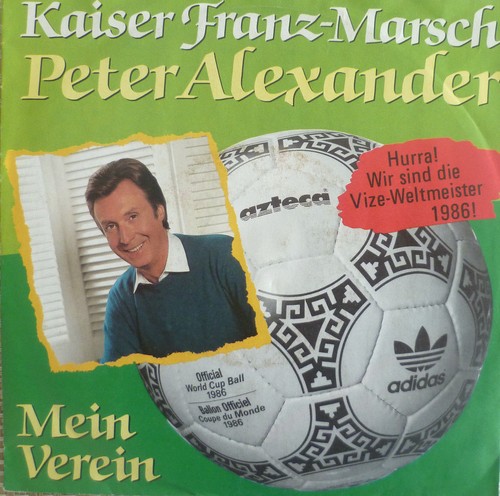 7" 1986 RAR MINT- ! PETER ALEXANDER Kaiser Franz Marsch