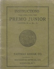 KODAK INSTRUCTIONS FOR OPERATING THE PREMO JUNIOR MODEL B OR O 1914 BROCHURE