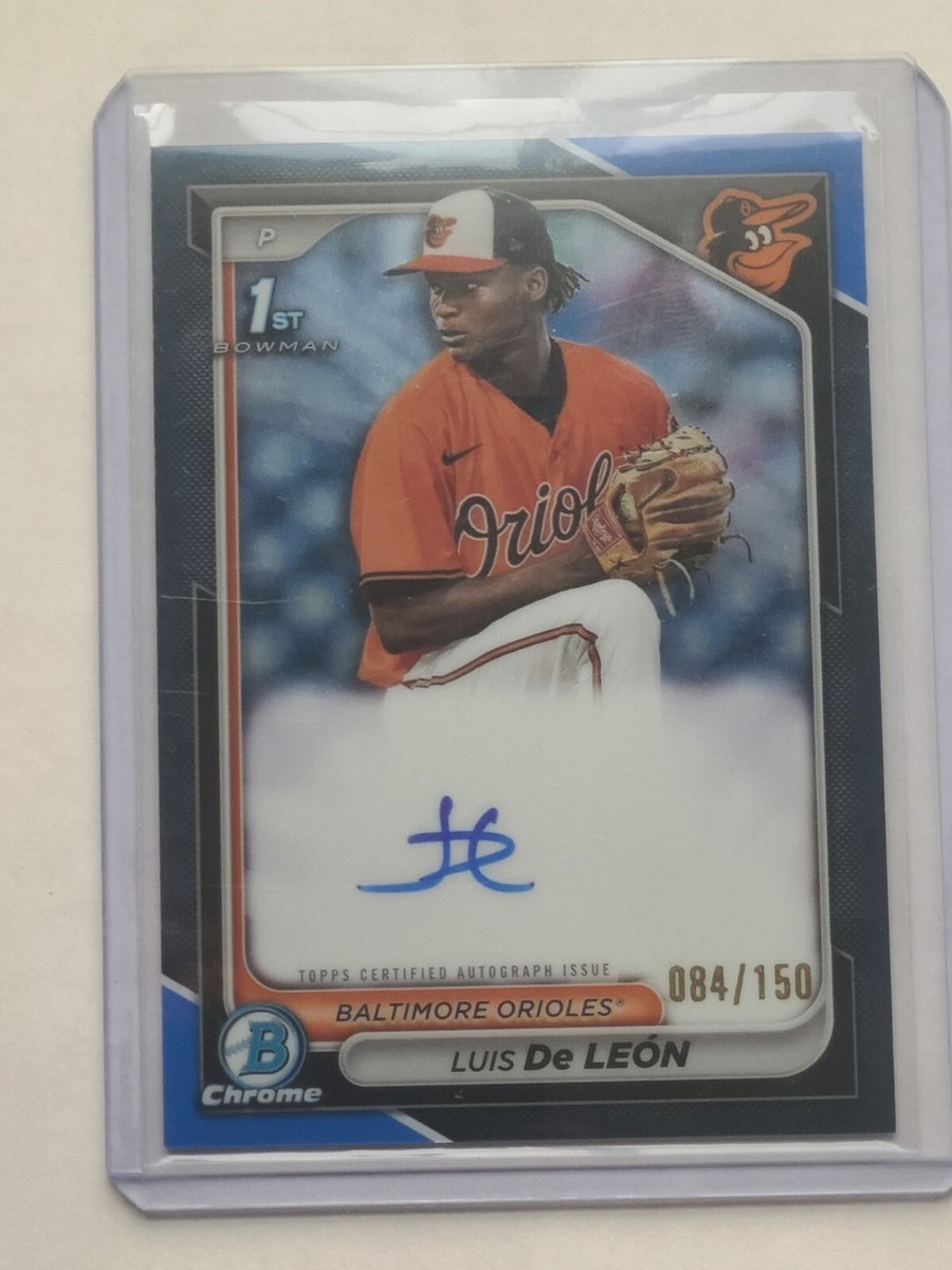 2024 Bowman Chrome 1st Luis De Leon Blue Chrome Refractor Auto RC