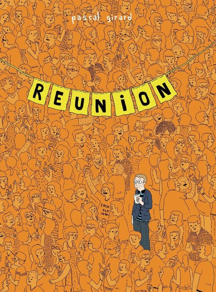 Reunion Pascal Girard Taschenbuch Kartoniert / Broschiert Englisch 2011-image