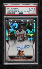 2023 Bowman Chrome Prospect Atomic Refractor /100 Leandro Arias PSA 10 Auto 0ok8