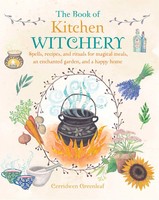 Cerridwen Greenleaf | The Book Of Kitchen Witchery | Taschenbuch | Englisch