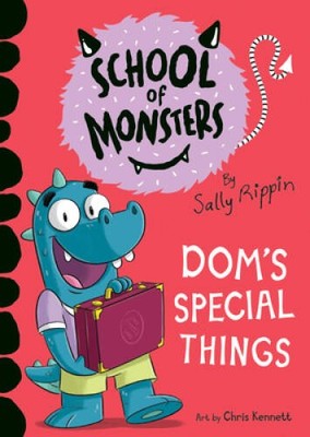 Doms Special Things (School of Monsters) - Hardcover By Rippin, Sally - GOOD